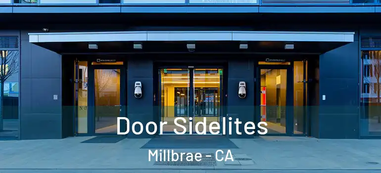  Door Sidelites Millbrae - CA