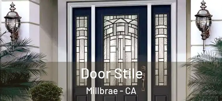  Door Stile Millbrae - CA
