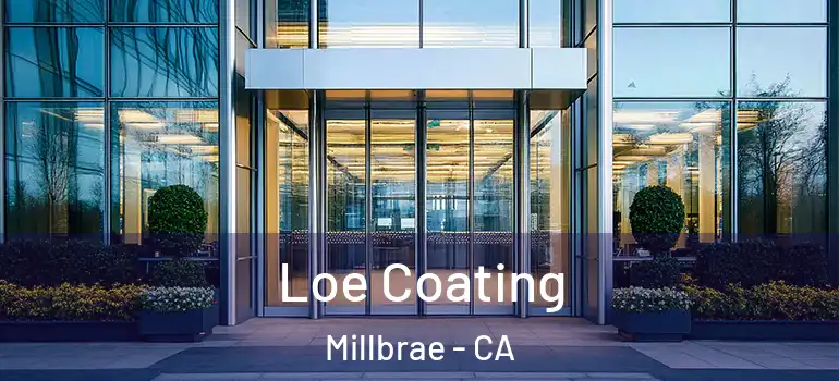  Loe Coating Millbrae - CA