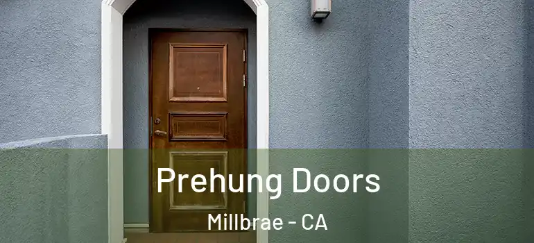  Prehung Doors Millbrae - CA
