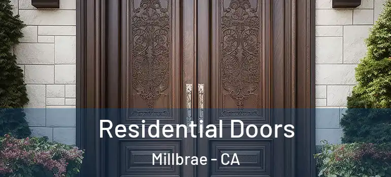  Residential Doors Millbrae - CA