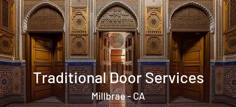  Traditional Door Services Millbrae - CA